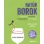 Natúr borok*