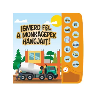 Ismerd fel a munkagépek hangjait!