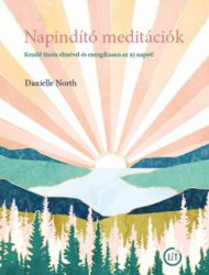 Napindító meditációk