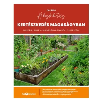 Kertészkedés magaságyban
