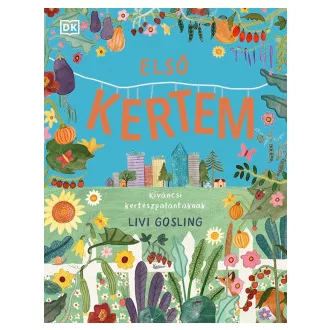 Első kertem