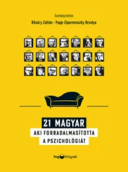 21 magyar, aki forradalmasította a pszichológiát