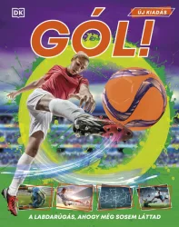 Gól! - Minden, amit a labdarúgásról tudni érdemes