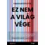 Ez nem a világvége