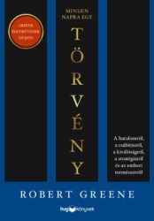 Robert Greene - Minden napra egy törvény