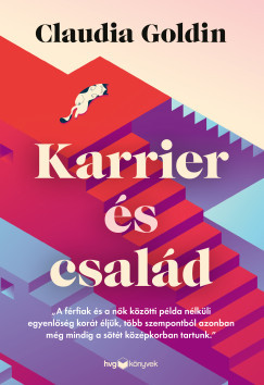Claudia Goldin - Karrier és család