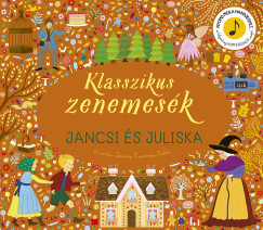 Klasszikus zenemesék: Jancsi és Juliska