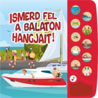 Szűcs Adrienn - Ismerd fel a Balaton hangjait!