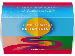 L. Stipkovits Erika - Ketten együtt - Párkapcsolati kártyák