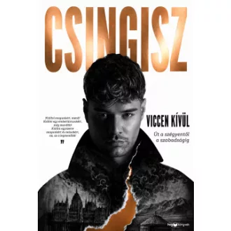 Dordzsceren Csingisz - Viccen kívül - Út a szégyentől a szabadságig