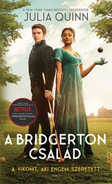 A vikomt, aki engem szeretett (filmes borítóval) - A Bridgerton család 2.