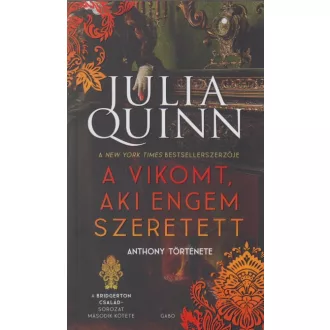 A vikomt, aki engem szeretett - A Bridgerton család 2.