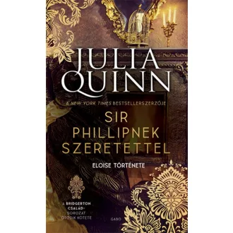 Sir Phillipnek szeretettel - A Bridgerton család 5.