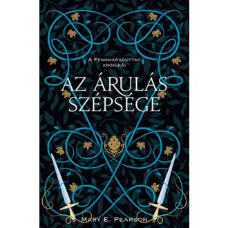 Az árulás szépsége - A fennmaradottak krónikái 3.