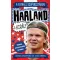 Dan Green - Simon Mugford - Haaland, a király