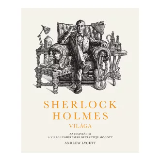 Sherlock Holmes világa