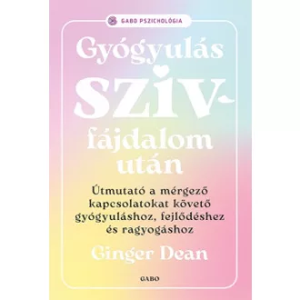Gyógyulás szívfájdalom után