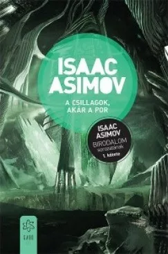 A csillagok, akár a por - Birodalom 1.