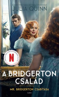 Mr. Bridgerton csábítása (filmes borítóval) - A Bridgerton család 4.