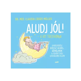 Aludj jól! - A kis túlélőkönyv