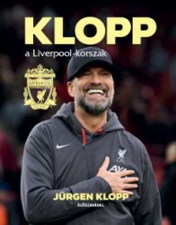 Klopp - a Liverpool-korszak