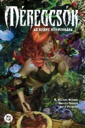 G. Willow Wilson - Méregcsók - Az erény körforgása