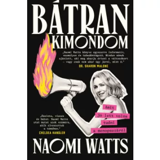 Bátran kimondom
