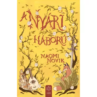 Naomi Novik - A nyári háború