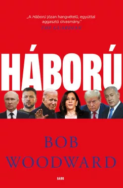 Bob Woodward - Háború