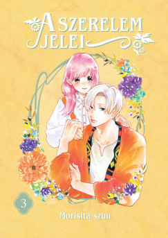 Morisita szuu - A szerelem jelei 3.