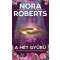 Nora Roberts - A hét gyűrű - Elvesztett menyasszonyok-trilógia 3.
