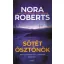 Nora Roberts - Sötét ösztönök