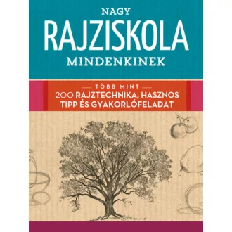 Walter Foster - Nagy rajziskola mindenkinek