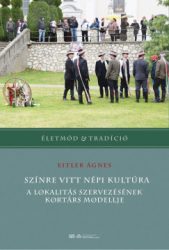 Színre vitt népi kultúra