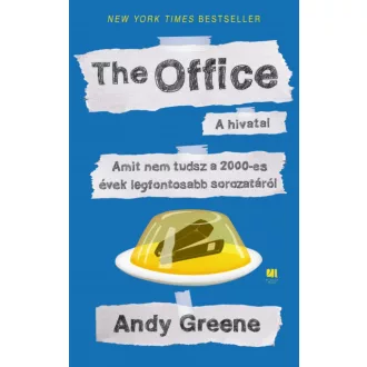   The Office - A hivatal - Amit nem tudsz a 2000-es évek legfontosabb sorozatáról