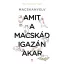 Macskanyelv - Amit a macskád igazán akar