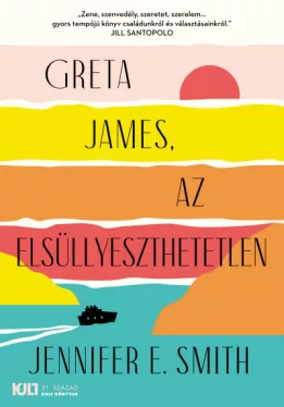 Greta James, az elsüllyeszthetetlen