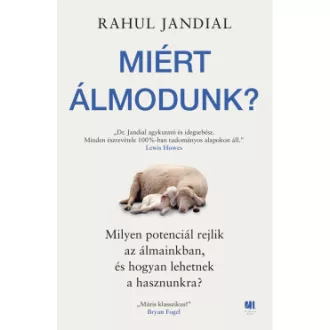 Miért álmodunk?
