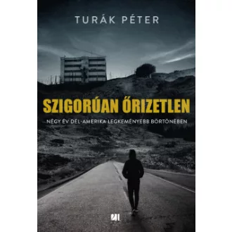 Szigorúan őrizetlen