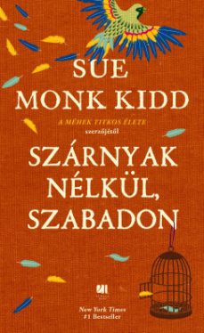 Szárnyak nélkül szabadon