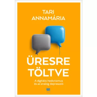 Tari Annamária - Üresre töltve