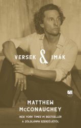 Matthew McConaughey - Versek & imák