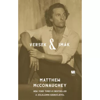 Matthew McConaughey - Versek & imák
