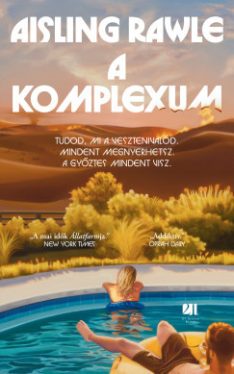 Aisling Rawle - A komplexum