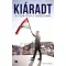Kiáradt - A Tisza útja a győzelemig