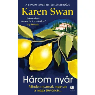 Karen Swan - Három nyár