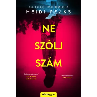 Ne szólj szám!