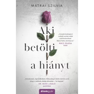 Aki betölti a hiányt