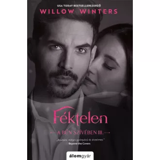 Féktelen - A bűn szívében III.
