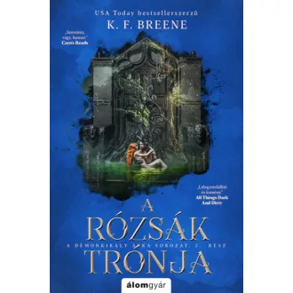 A rózsák trónja - A Démonkirály átka 2.*